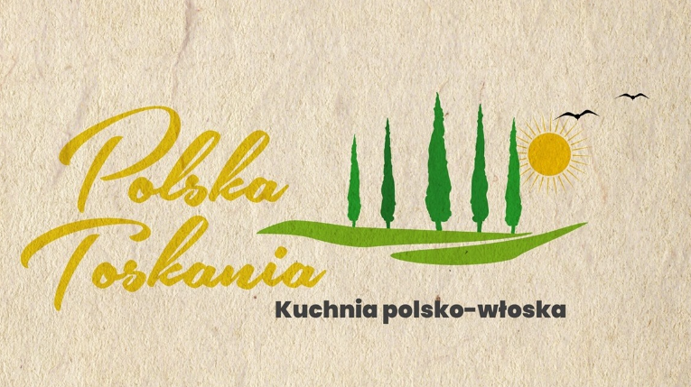 Polska Toskania